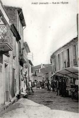 Vielle photo de PINET
La rue de l'Eglise